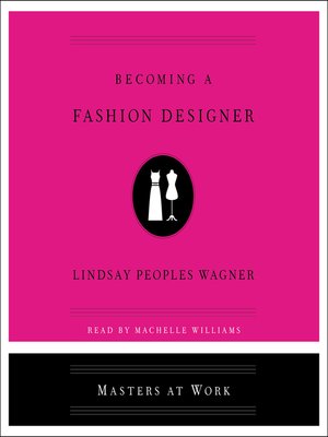 cover image of Becoming a Fashion Designer